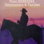Tales From Nebraska VEterinarians & Families